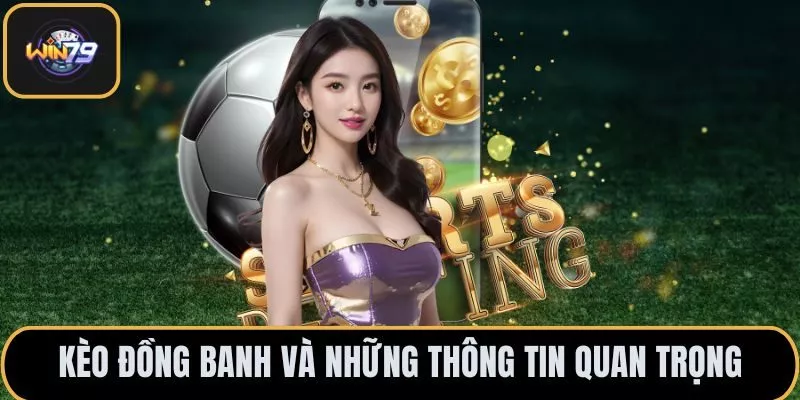 Kèo đồng banh