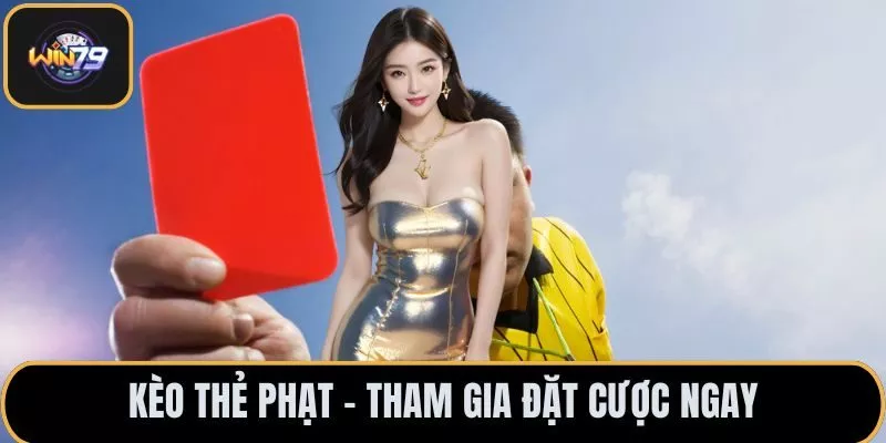 Kèo thẻ phạt