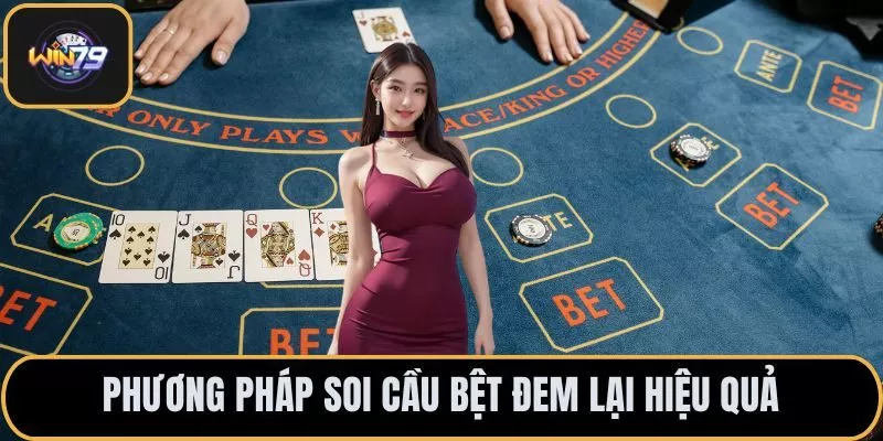 Phương pháp soi cầu bệt đem lại hiệu quả
